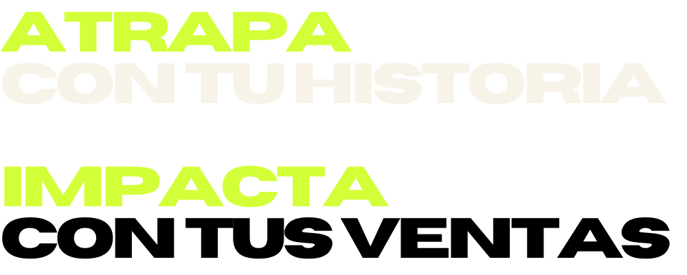 atrapa con tu historia